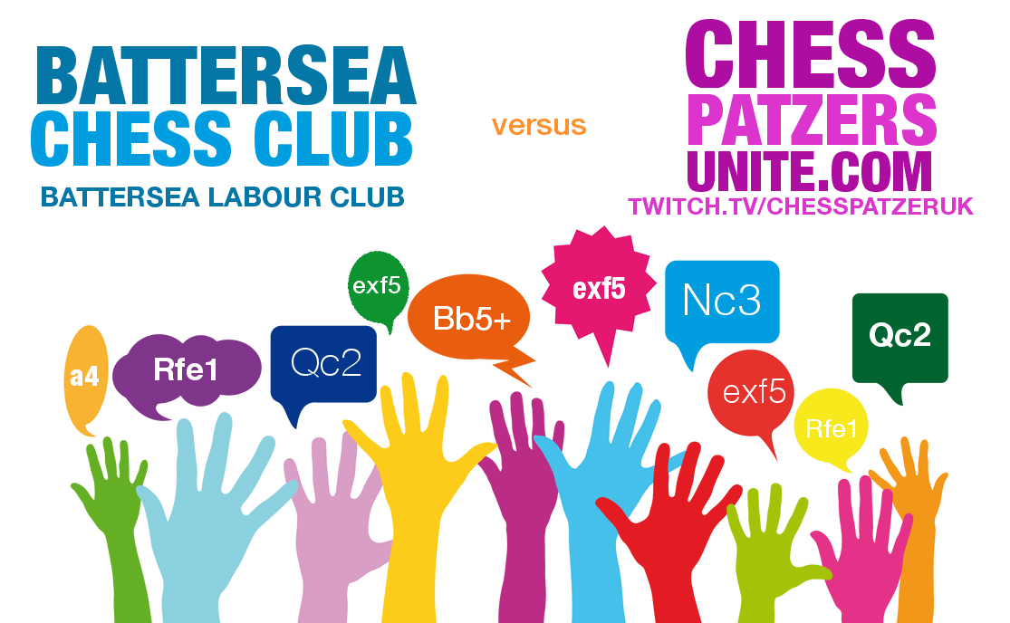 Bring on the ChessPatzers! Battersea takes on the tribe