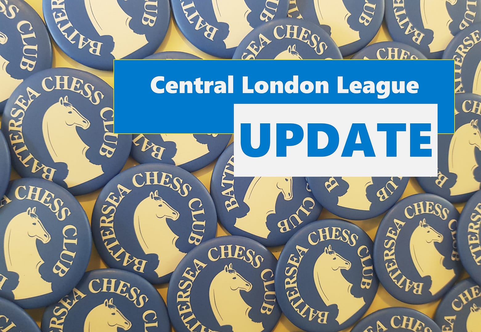 Central London Chess League update