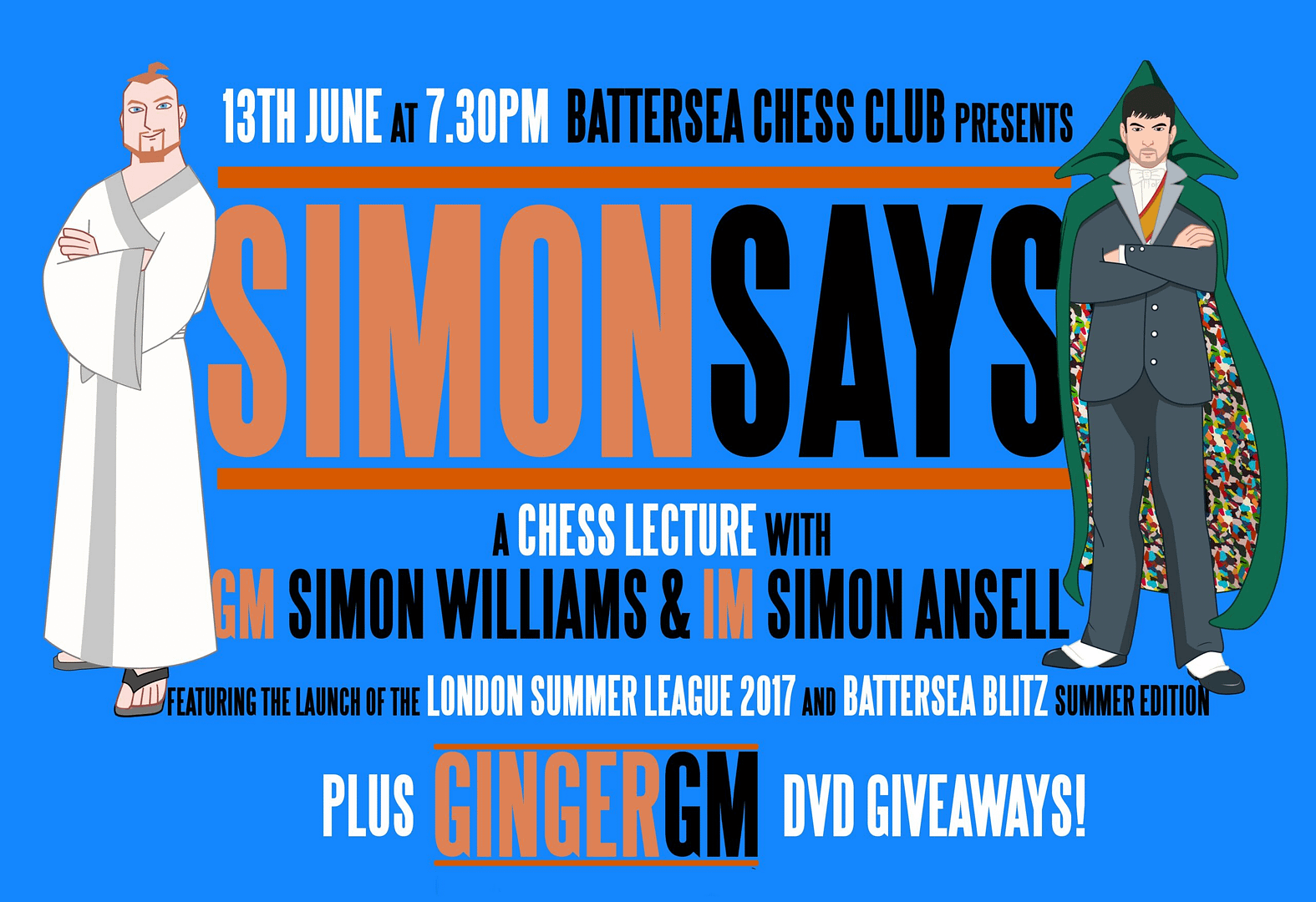 Come on Harry! Ginger GM Simon Williams and IM Simon Ansell to launch new Summer League at Battersea