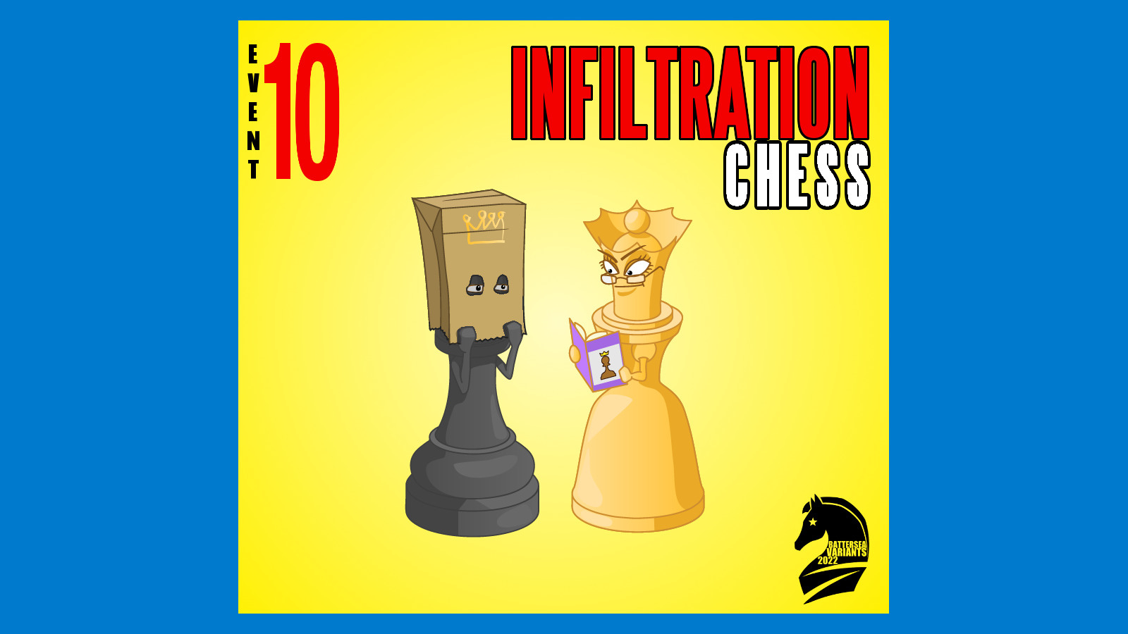 Battersea Variants 10: Get into Infiltration Chess!
