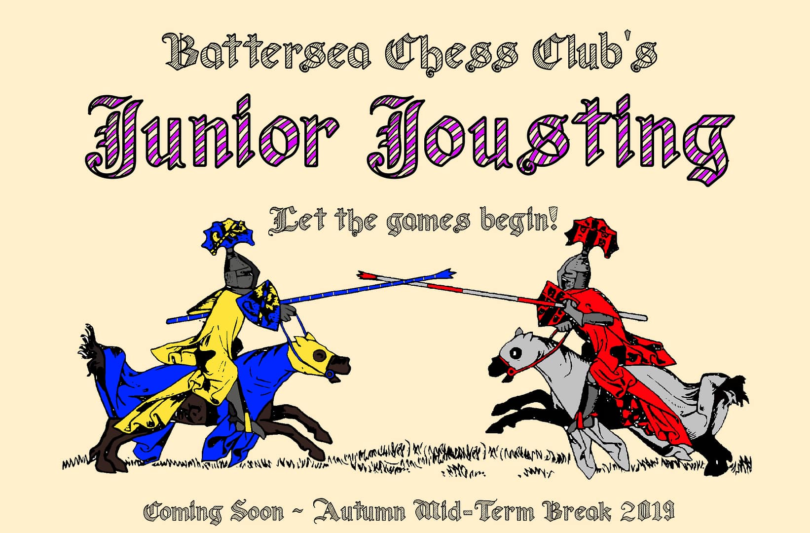 Coming soon: Junior Jousting, our half-term team tournament