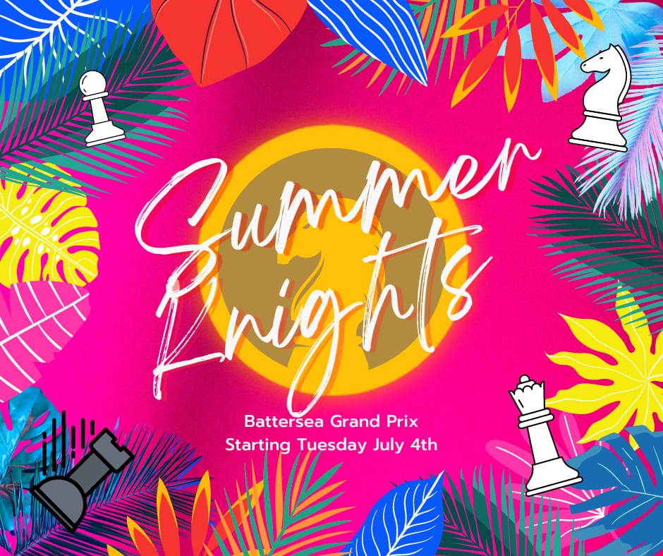 Grand Prix (Summer Knights) starting Tuesday July 4th